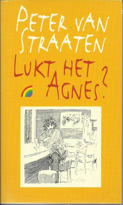 Lukt het agnes ?