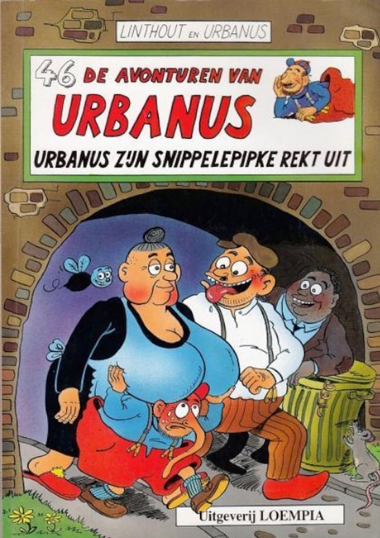 Urbanus zijn snippelepipke rekt uit