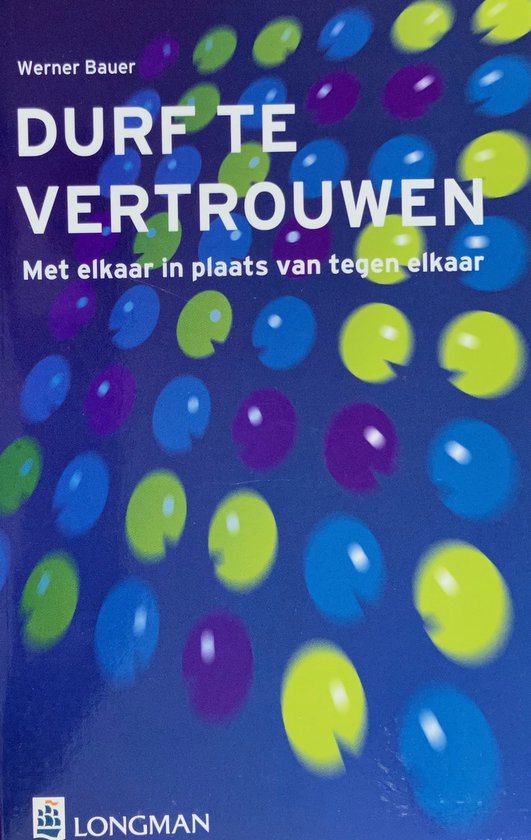 Durf te vertrouwen