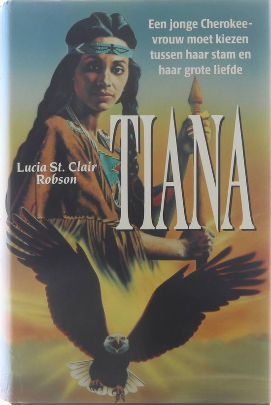 Tiana - Lucia St. Clair Robson