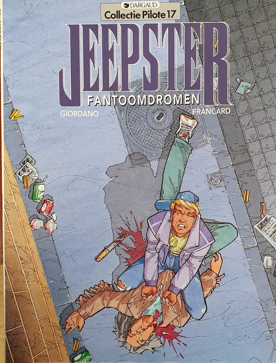 Jeepster,  Fantoomdromen. Collectie pilot