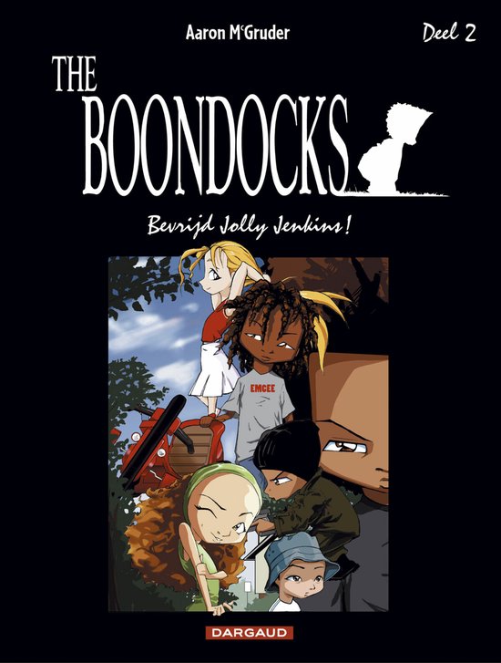 Boondocks 02. bevrijd jolly jenkins