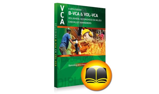 VCA cursusboek B-VCA en VOL-VCA