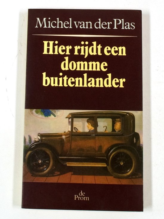 Hier rijdt een domme buitenlander