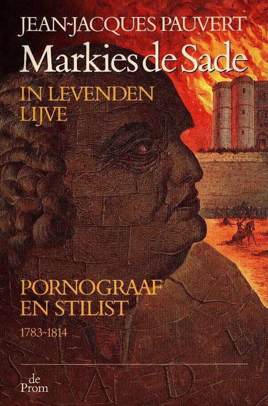 Markies de Sade in levenden lijve