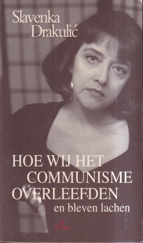 Hoe wij het communisme overleefden