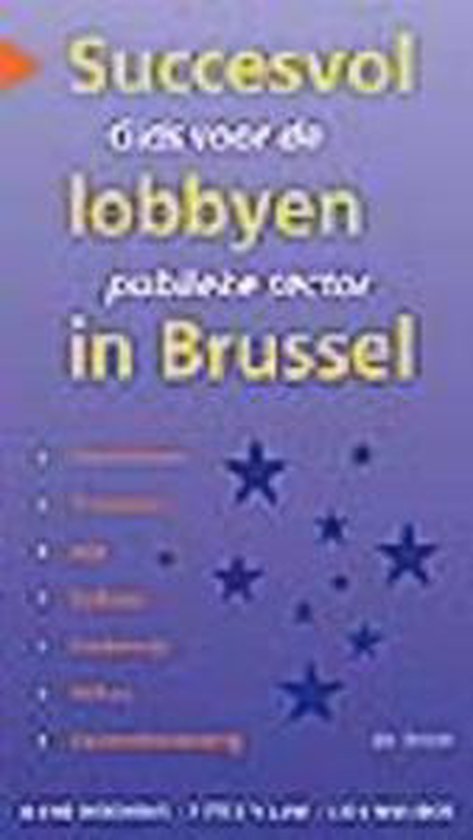 Succesvol Lobbyen In Brussel