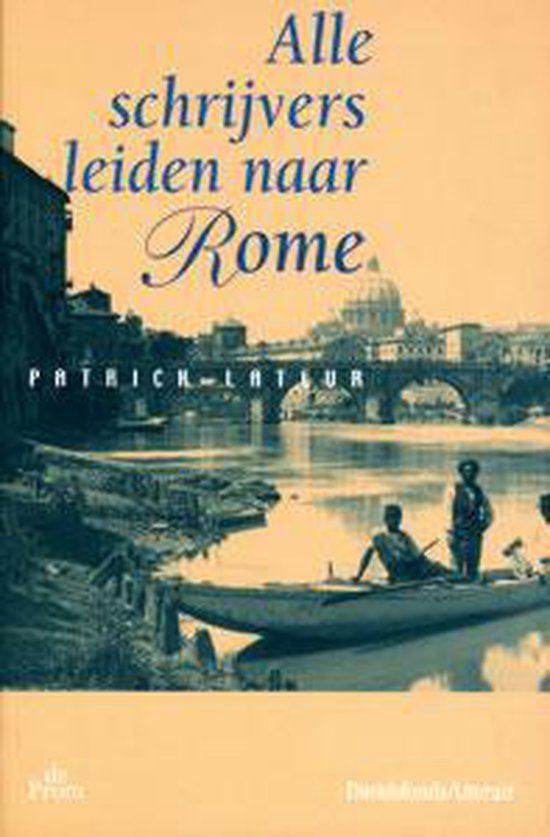 ALLES SCHRIJVERS LEIDEN NAAR ROME