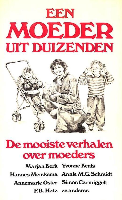 Een moeder uit duizenden