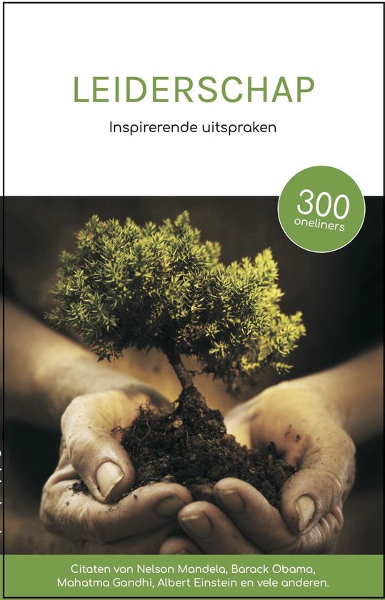 Leiderschap - Inspirerende uitspraken - Cadeau - Boek - Citaten