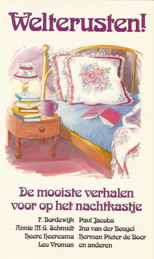 Welterusten! de mooiste verhalen vo