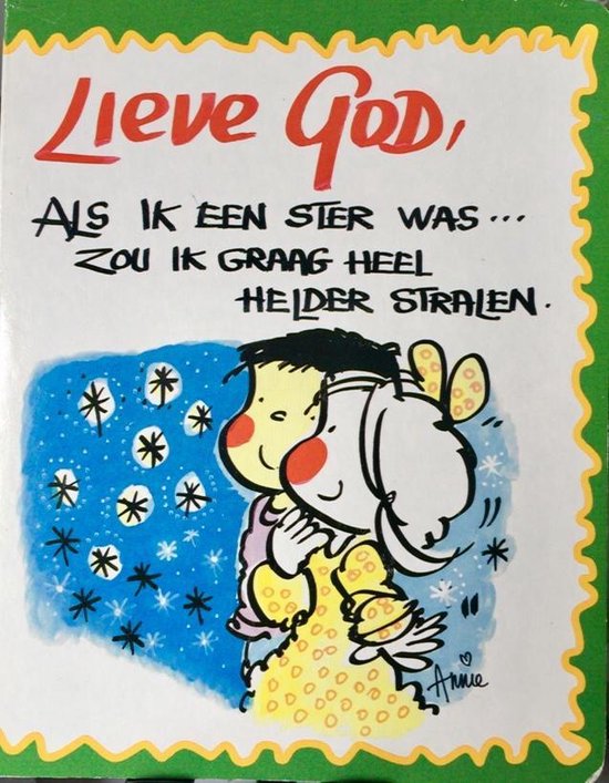 Lieve God, als ik een ster was