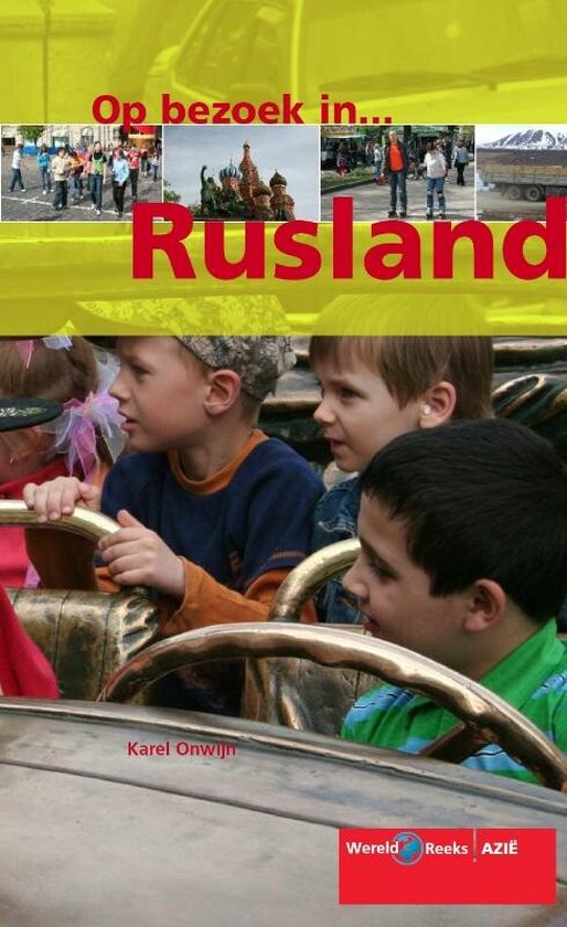 Op bezoek in ... Rusland