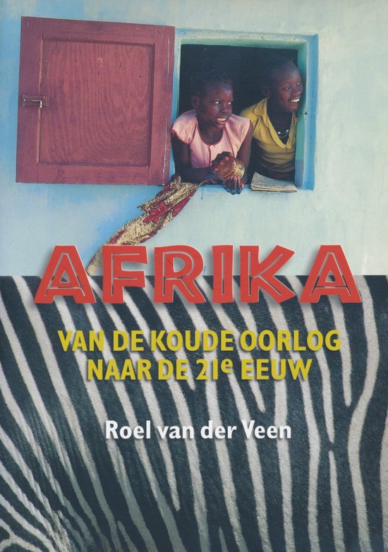 Afrika Van De Koude Oorlog Naar 21E Eeuw