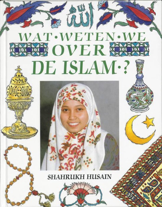 Wat weten we over de islam?