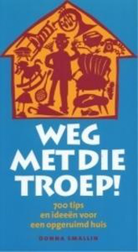 Weg Met Die Troep