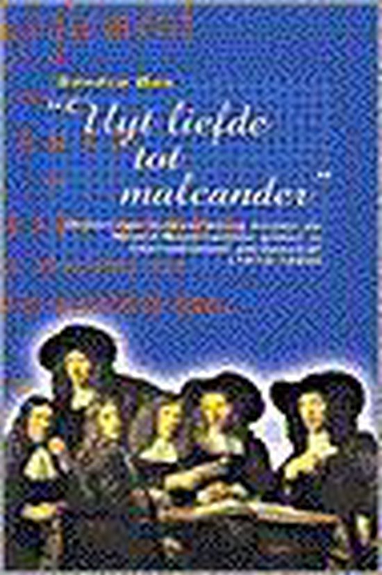 Uyt liefde tot malcander