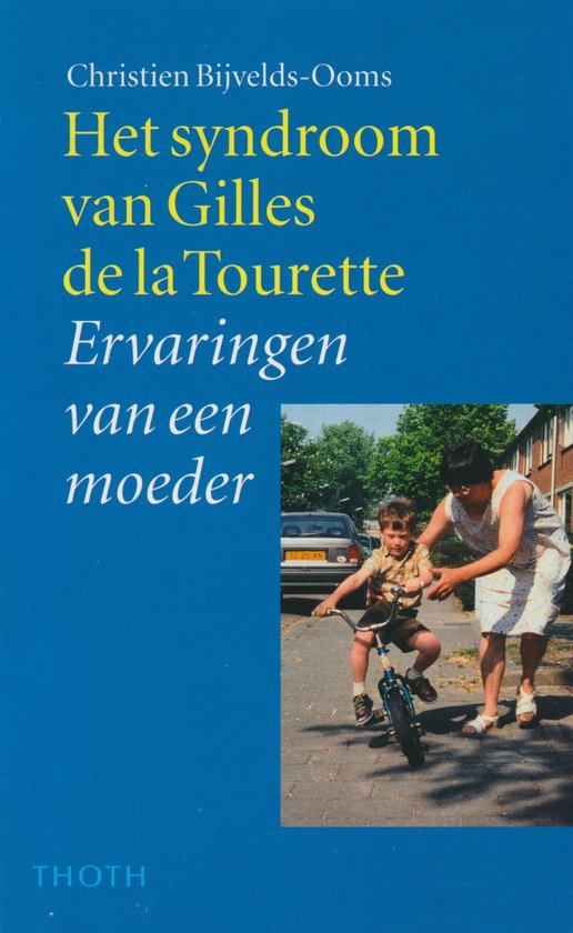 Het syndroom van Gilles de la Tourette