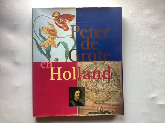 Peter de Grote en Holland