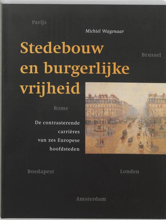 Stedenbouw En Burgerlijke Vrijheid