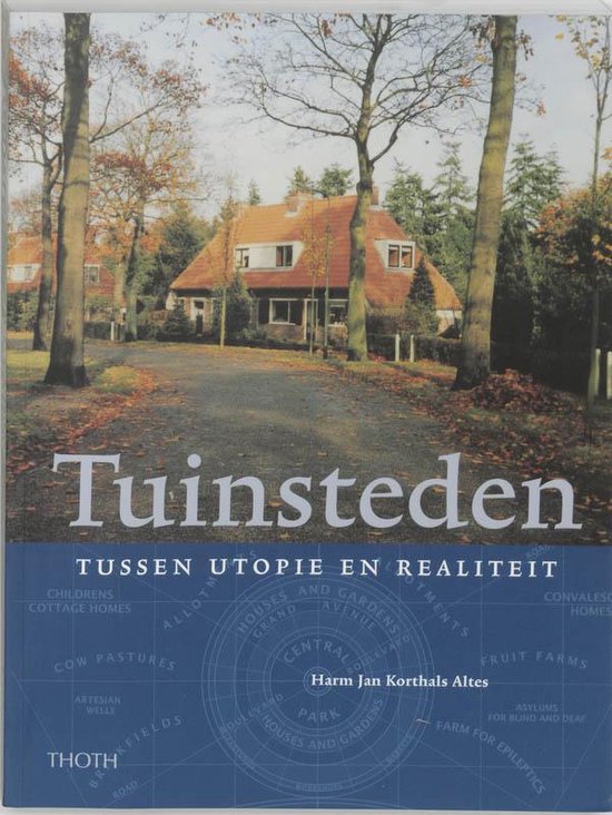 Tuinsteden - tussen utopie en realiteit