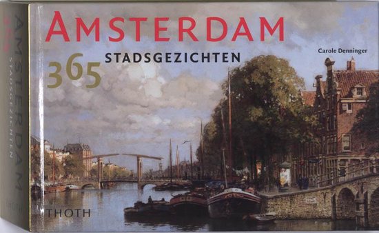 Amsterdam - 365 Stadsgezichten