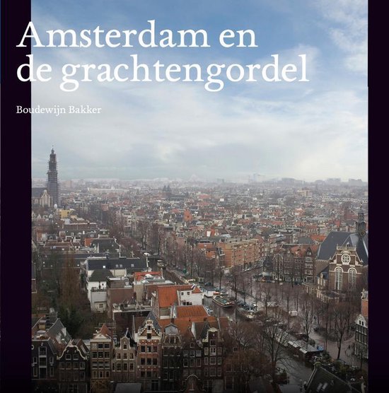 Amsterdam en de grachtengordel