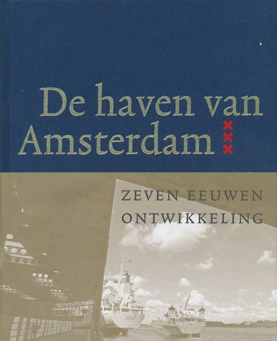 De haven van Amsterdam