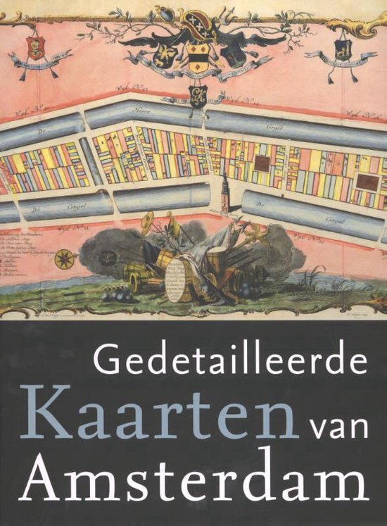 Gedetailleerde kaarten van Amsterdam