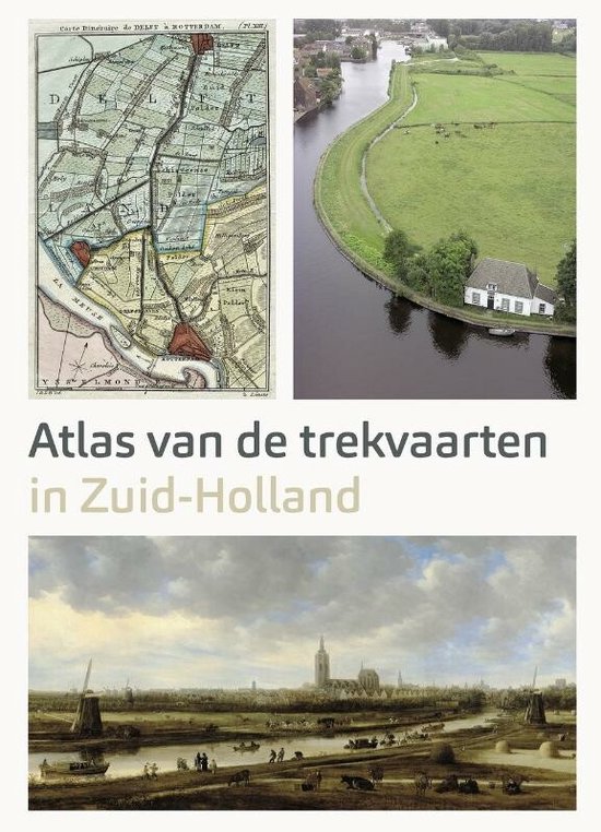 Atlas van de Trekvaarten in Zuid-Holland