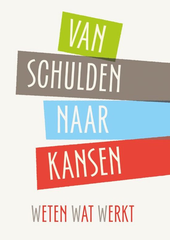 Van Schulden naar Kansen