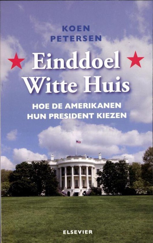 Einddoel Witte Huis