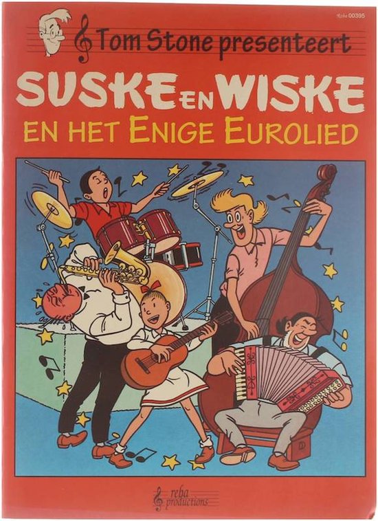 Suske en Wiske en het enige Eurolied : een muzikaal avontuur met in de hoofdrollen: Suske & Wiske, Lambik, Jerom, Tante Sidonia, Professor Barabas, een geheimzinnige saboteur... en natuurlijk de kinderen van Europa.