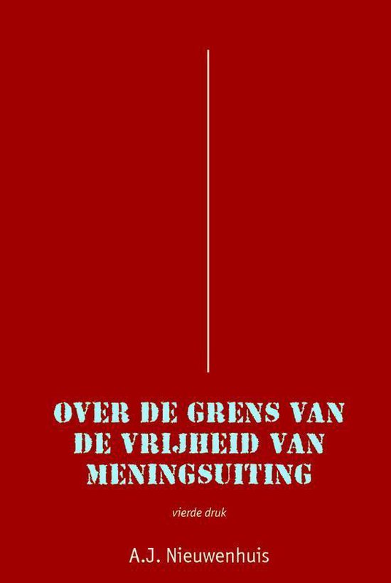 Over de grens van de vrijheid van meningsuiting