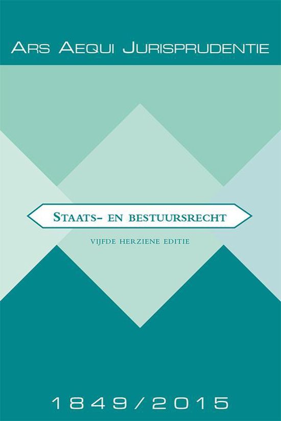 Ars Aequi Jurisprudentie  -   Jurisprudentie Staats- en bestuursrecht 1849-2015