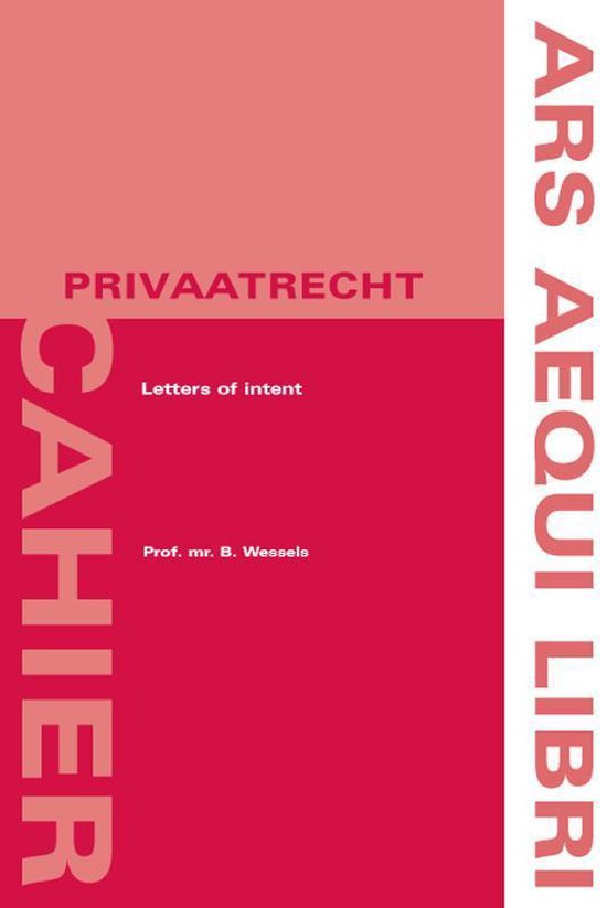 Ars Aequi Cahiers - Privaatrecht  -   Letters of intent