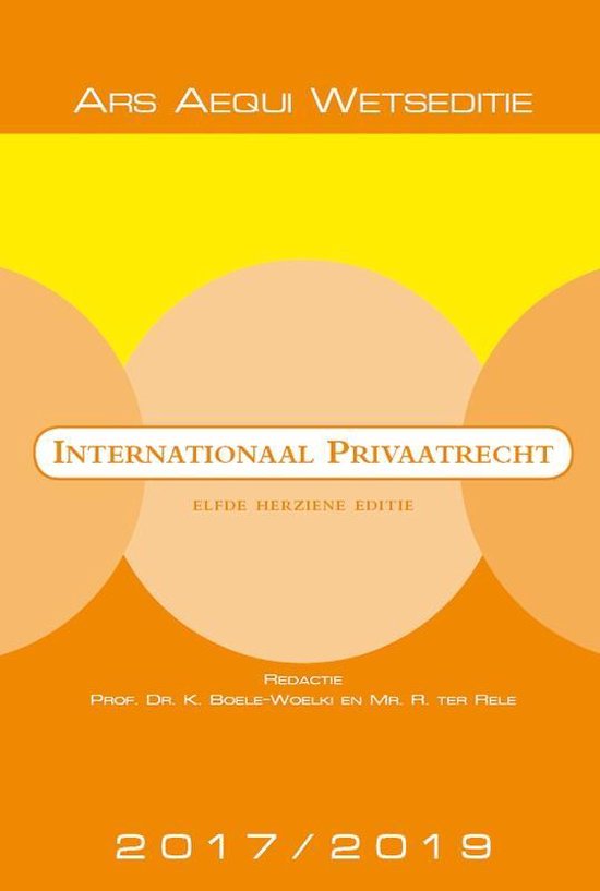 Ars Aequi Wetseditie  -   Internationaal privaatrecht 2017/2019