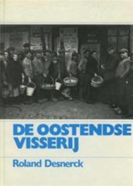 De Oostendse visserij