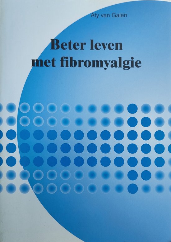 Beter Leven Met Fibromyalgie