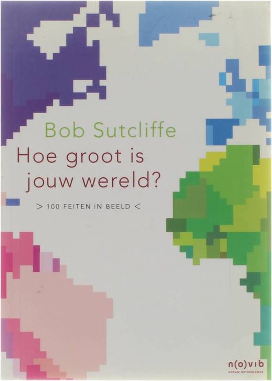 Hoe Groot Is Jouw Wereld?