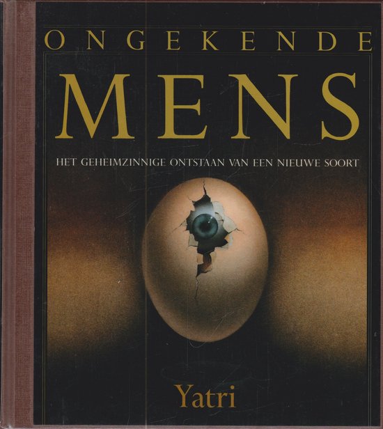 De Ongekende Mens