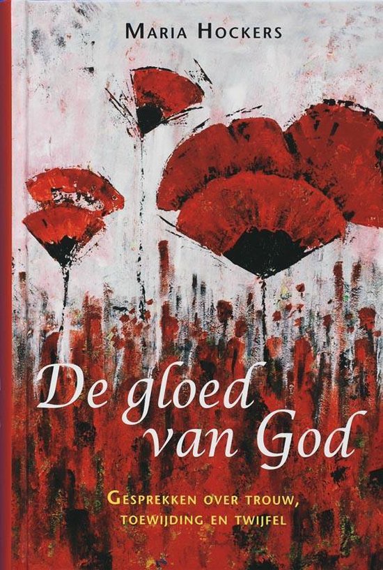 De Gloed Van God