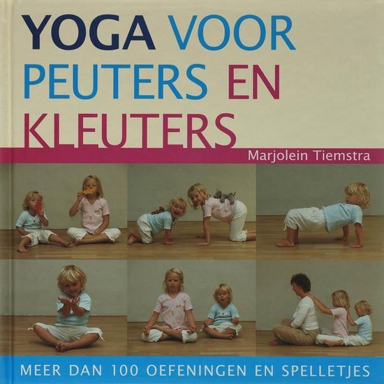 Yoga voor peuters en kleuters