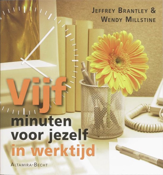 Vijf Minuten Voor Jezelf In Werktijd