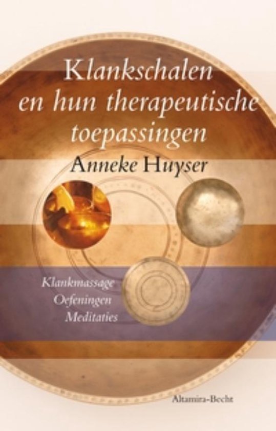 Klankschalen En Hun Therapeutische Toepassingen