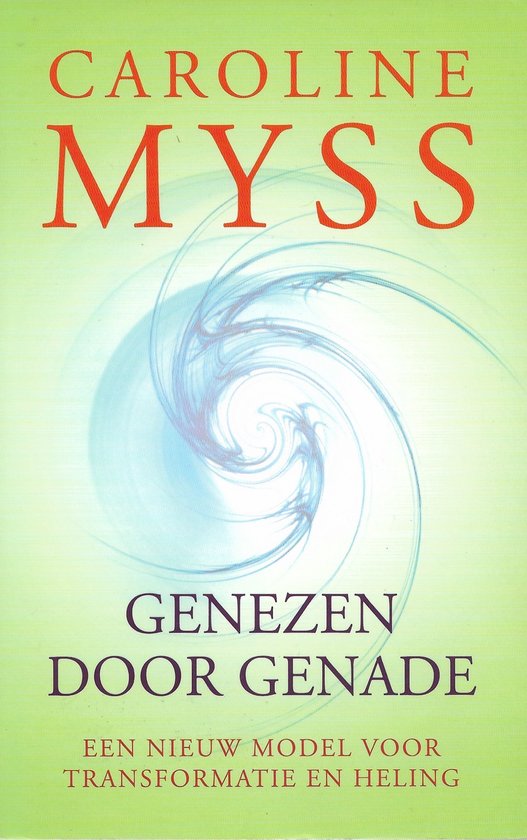 Genezen door genade