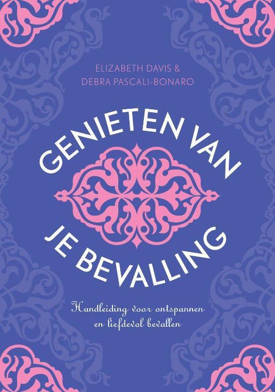 Genieten van je bevalling