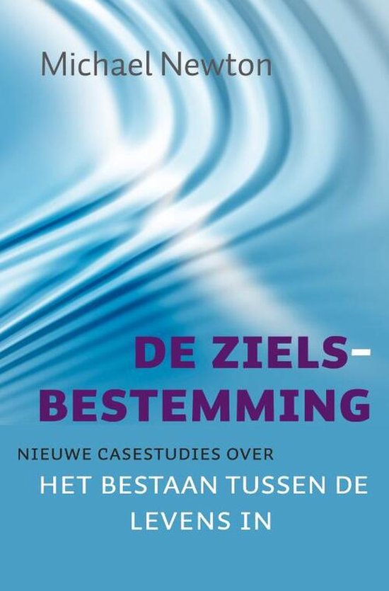 De zielsbestemming