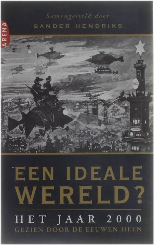 Een ideale wereld?