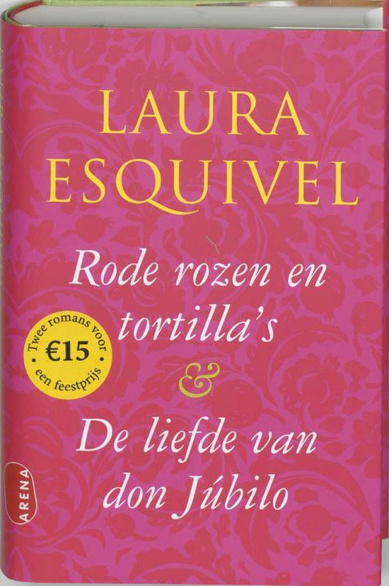 Rozen En Tortilla S En De Liefde Van Don Jubilo